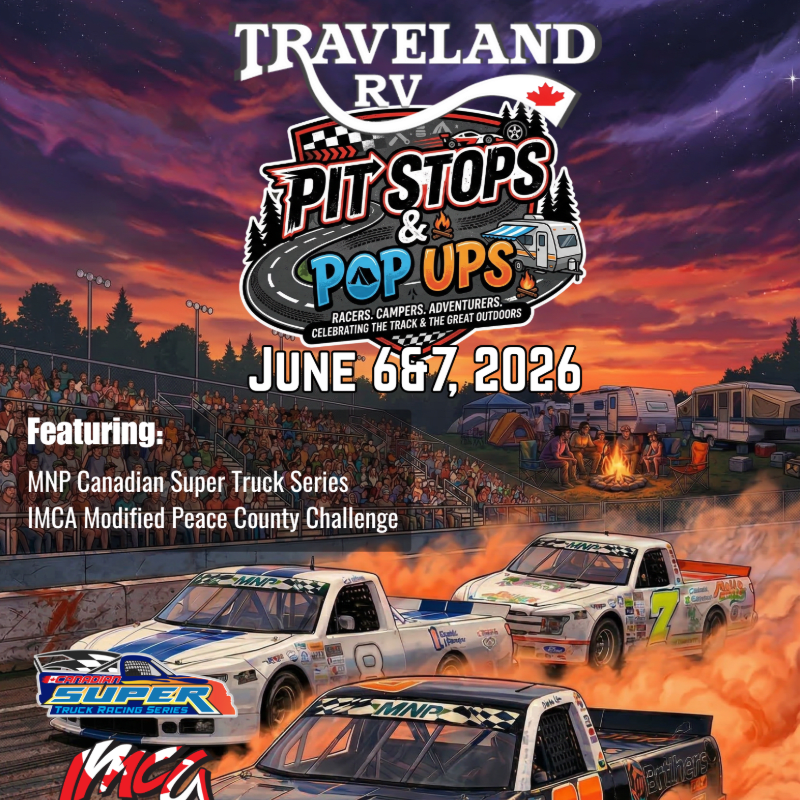 June 6&7: Traveland RV presents Pits Stops and Pop Ups - Super Trucks and IMCA Modifieds