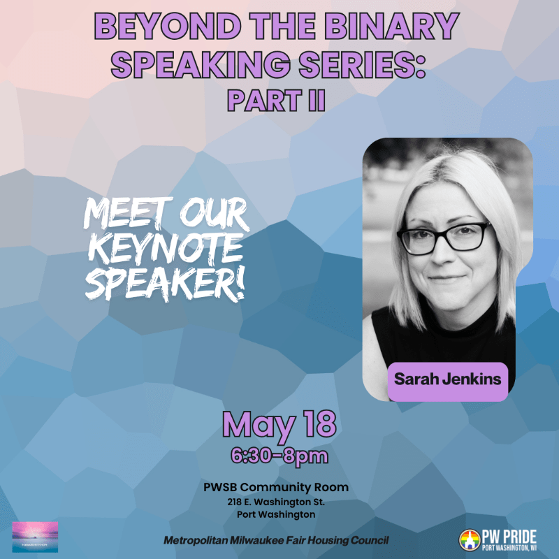 Beyond the Binary Part Two: Guest Speaker