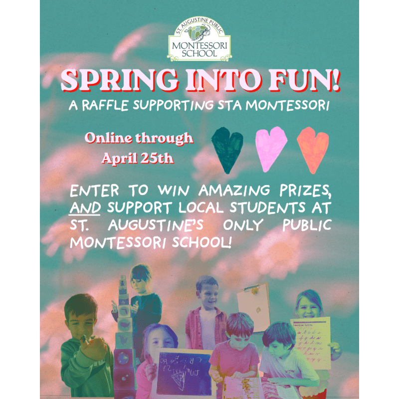Spring Into Fun! A Raffle Benefitting STA Montessori