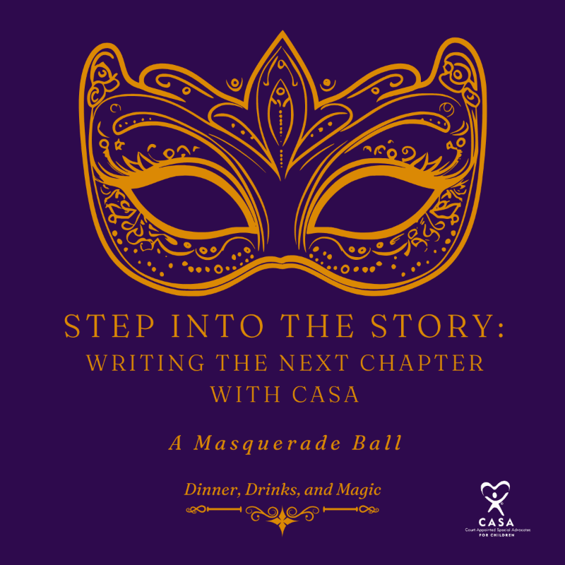 Step into the Story: Writing the Next Chapter with CASA- A Masquerade Ball