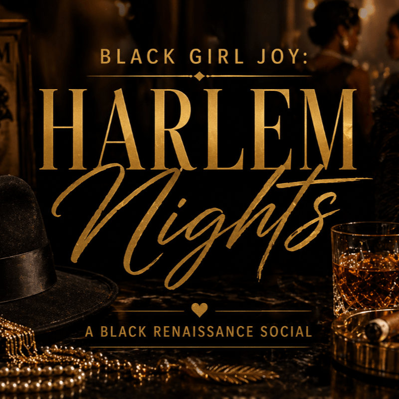 Harlem Nights — A Black Renaissance Social.