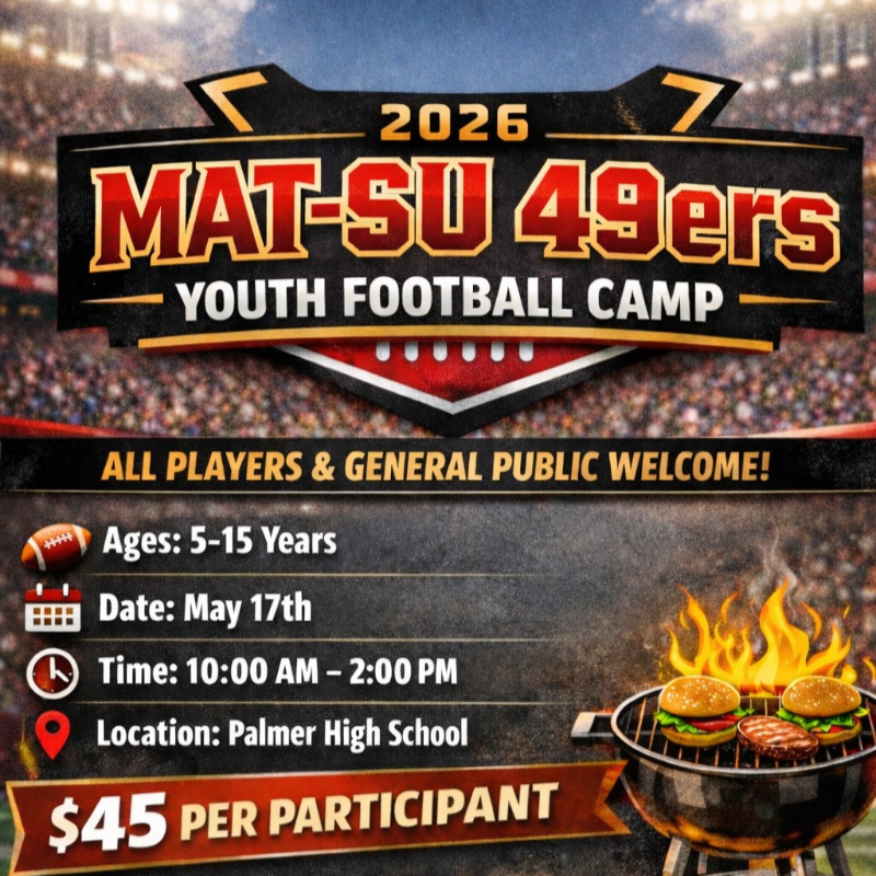 Mat-Su 49er's Spring Football Camp