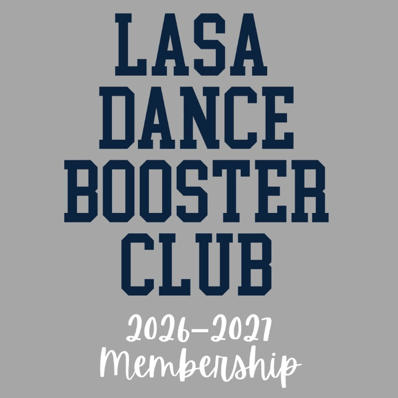 LASA Dance Booster Club Memberships 2026-2027