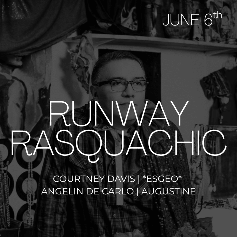 RUNWAY RASQUACHIC