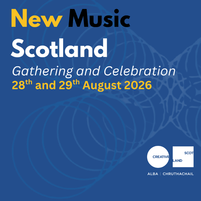New Music Scotland 2026 Gathering and Celebration