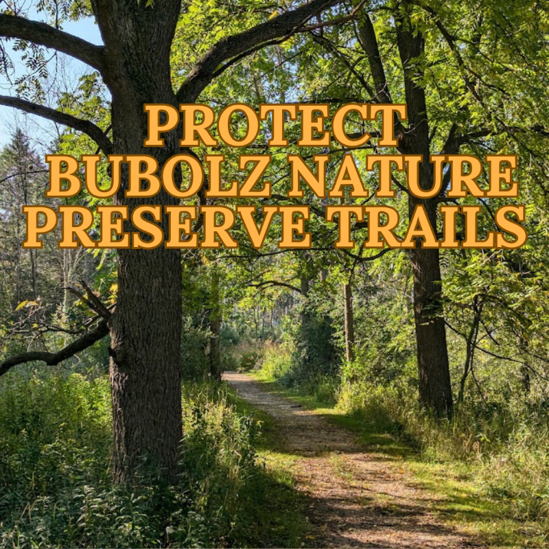 Protect the Future of Bubolz Nature Preserve