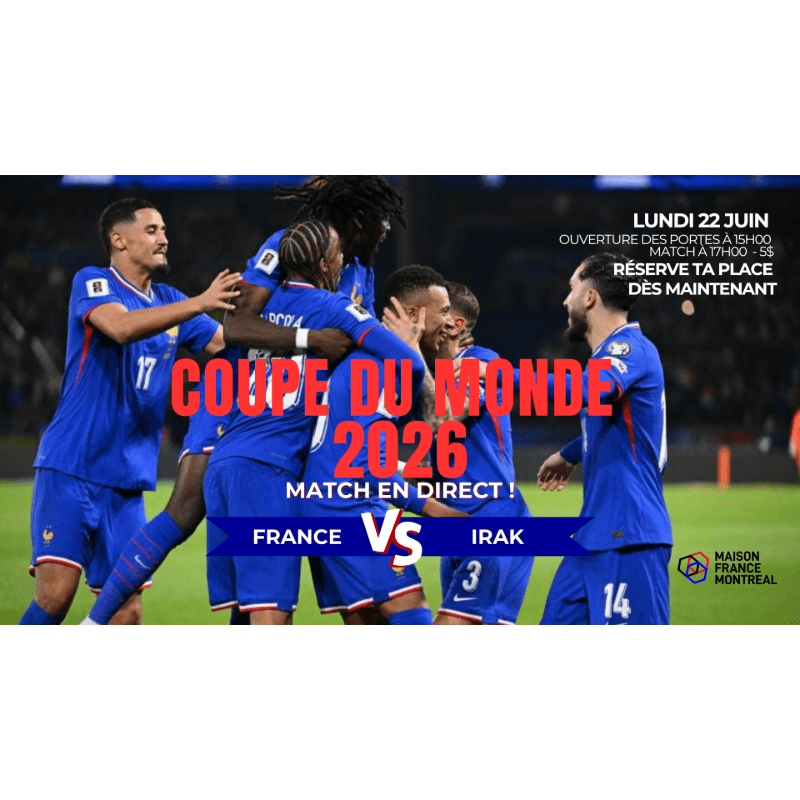 FRANCE vs IRAK - FIFA WORLD CUP 2026