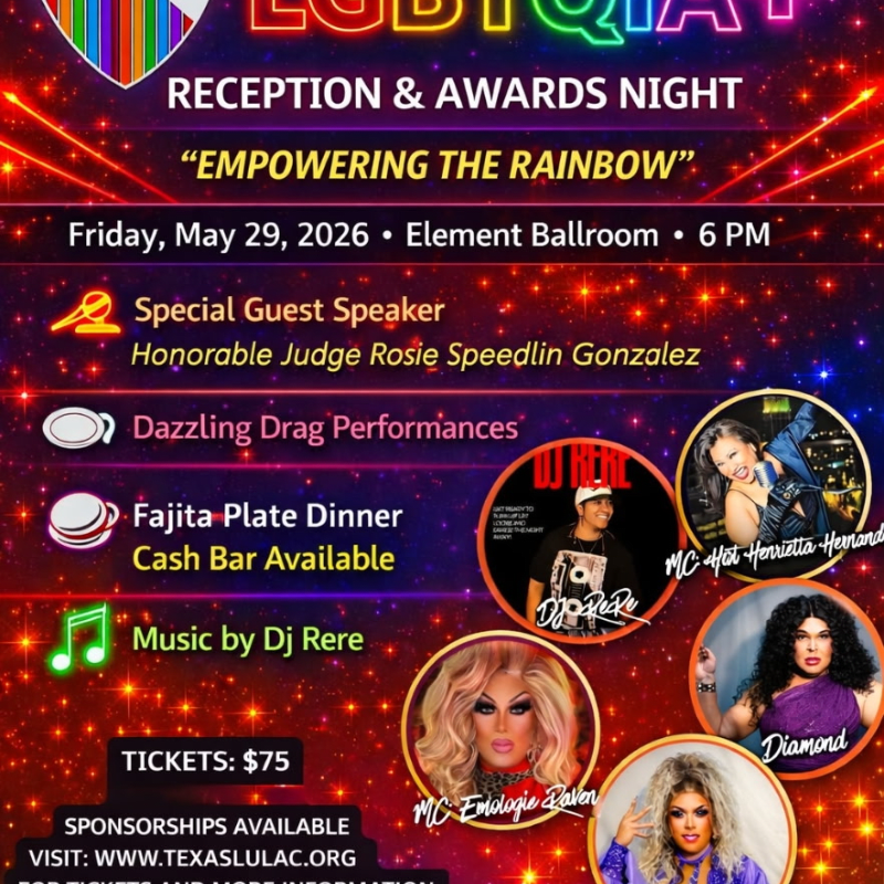LULAC LGBTQIA + Empowering The Rainbow Reception And Awards Banquet