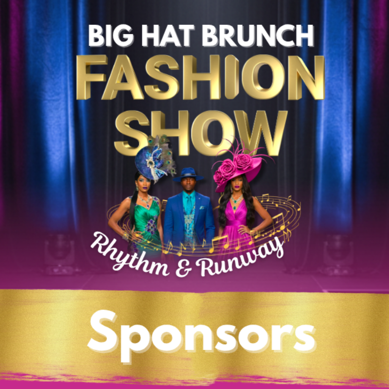 Big Hat Brunch Sponsorship Package