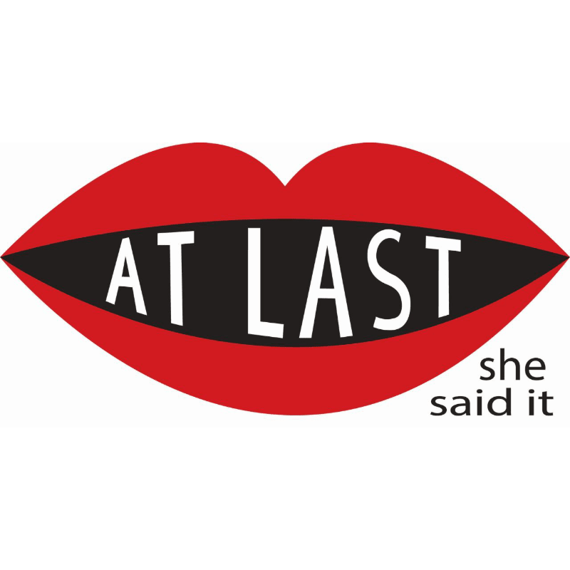 An Evening with At Last She Said It
