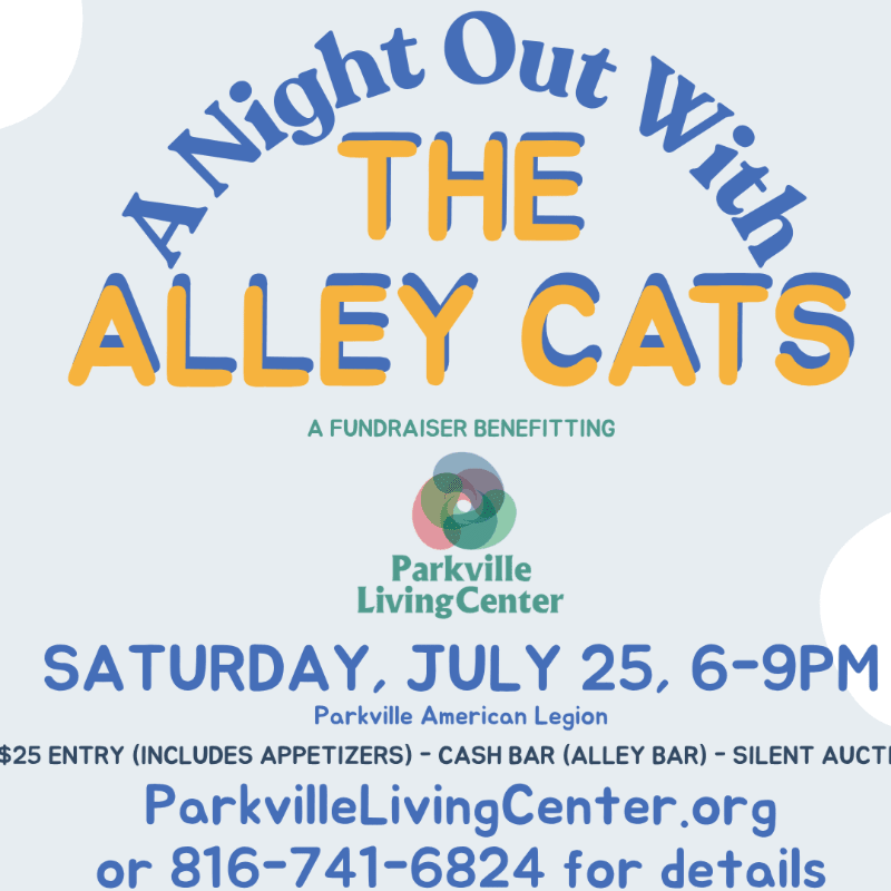 A Night out with The Alley Cats - A fundraiser for the Parkville Living Center