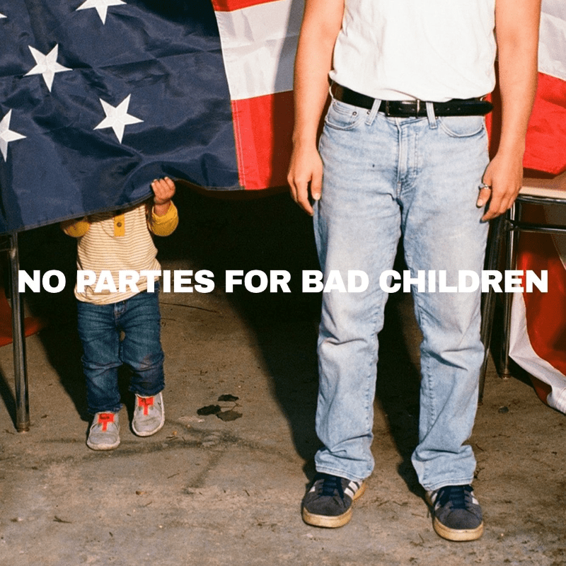 No Parties for Bad Children