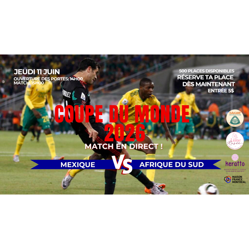 MEXIQUE vs AFRIQUE DU SUD - FIFA WORLD CUP 2026