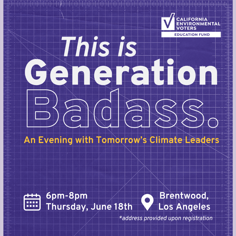 Generation Badass: An Evening with Tomorrow's Climate Leaders