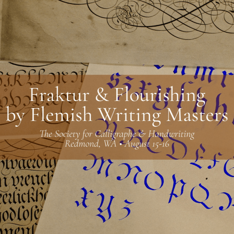 SCH Workshop: Fraktur & Flourishing by Flemish Writing Masters