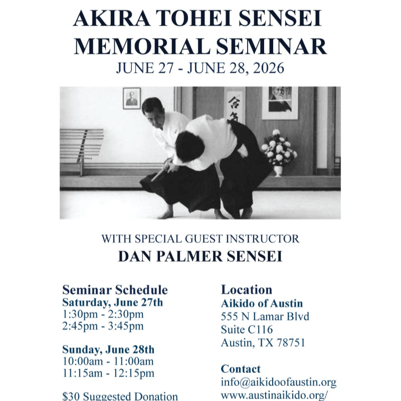 Akira Tohei Sensei Memorial Seminar