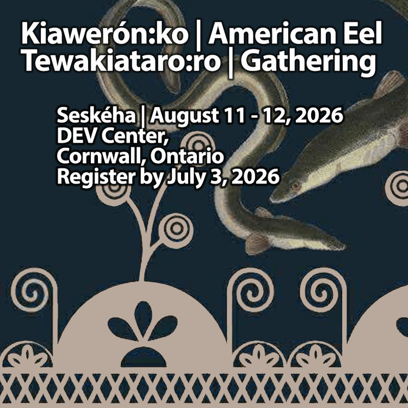 2026  Kiawerón:ko (American Eel) Symposium