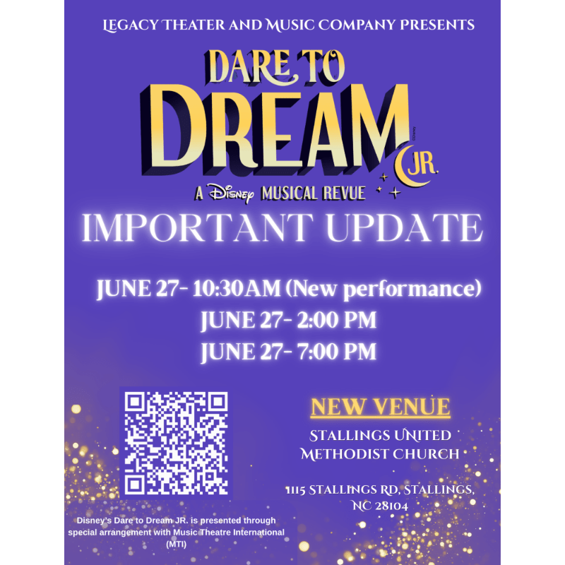 Legacy Theater Presents: Dare to Dream Jr.