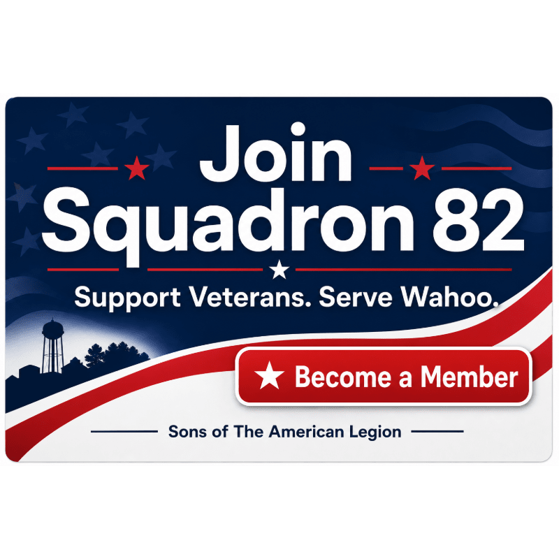 Sons Of American Legion Wahoo Squadron 82 Annual Membership Drive