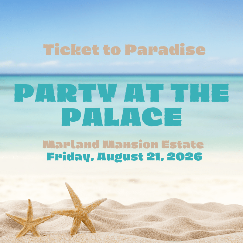 Party at the Palace - "Ticket to Paradise"