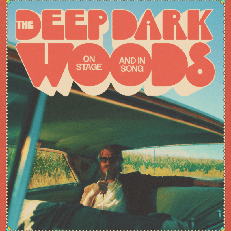 The Deep Dark Woods with The North Sound
