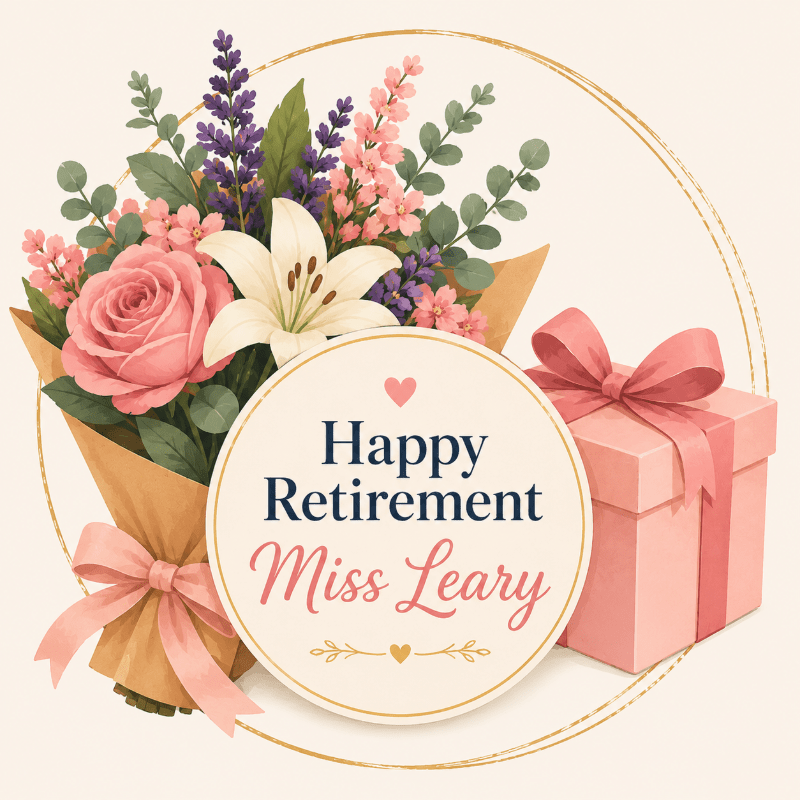Retirement Gift for Miss Leary