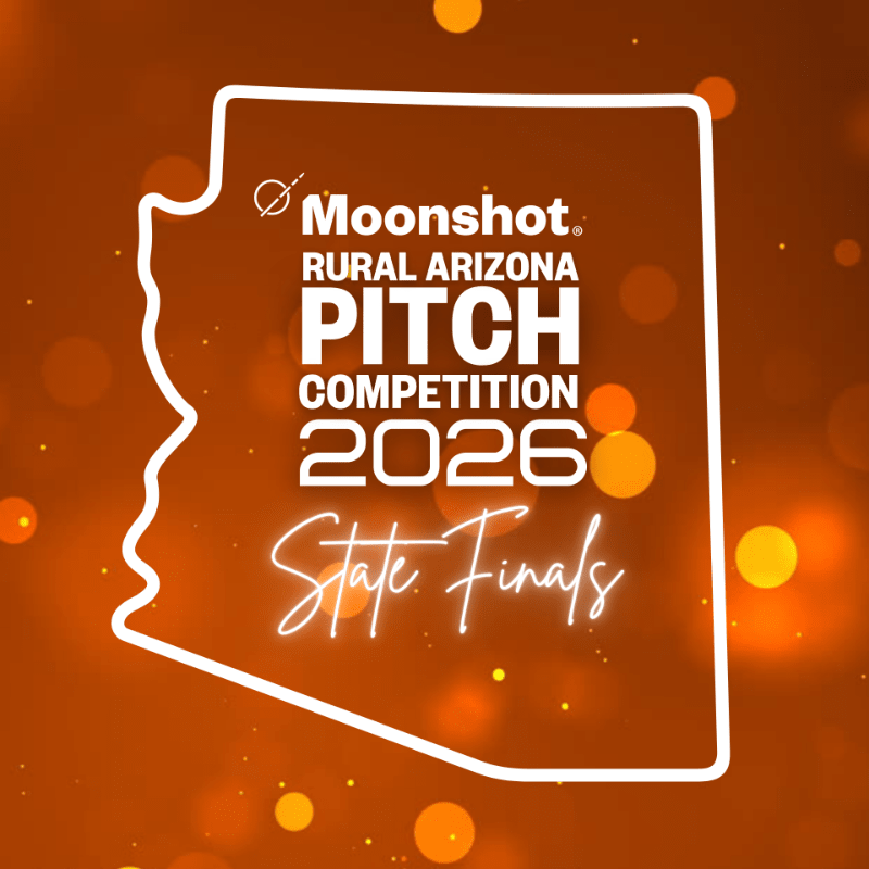 2026 Rural AZ Statewide Pitch Competition Finals