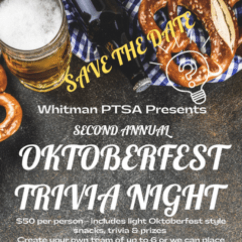 Second Annual Whitman PTSA Oktoberfest Trivia
