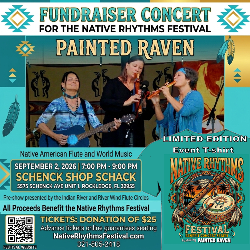 Native Rhythms Festival Benefit Concert in ROCKLEDGE - Painted Raven