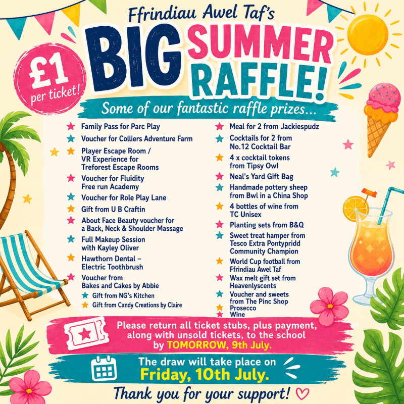 Ffrindau Awel Taf's End of Year Summer Raffle 2026