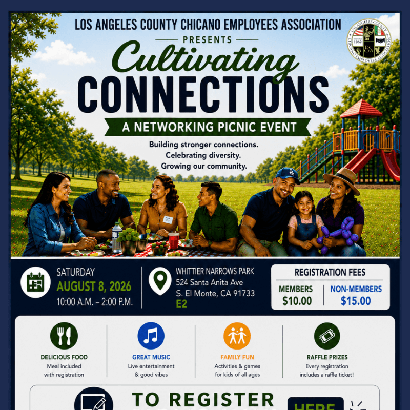 Los Angeles County Chicano Employees Association Present Cultivating Connections- Networking Picnic Event