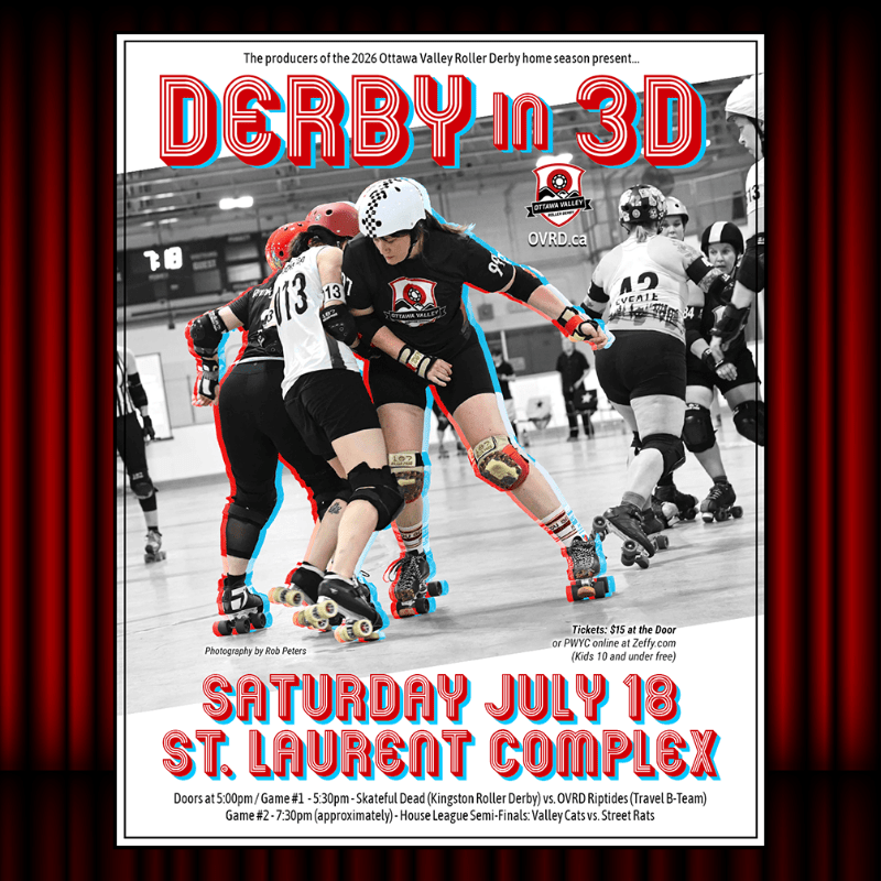 OVRD Presents, "Derby in 3D" (A roller derby double header)