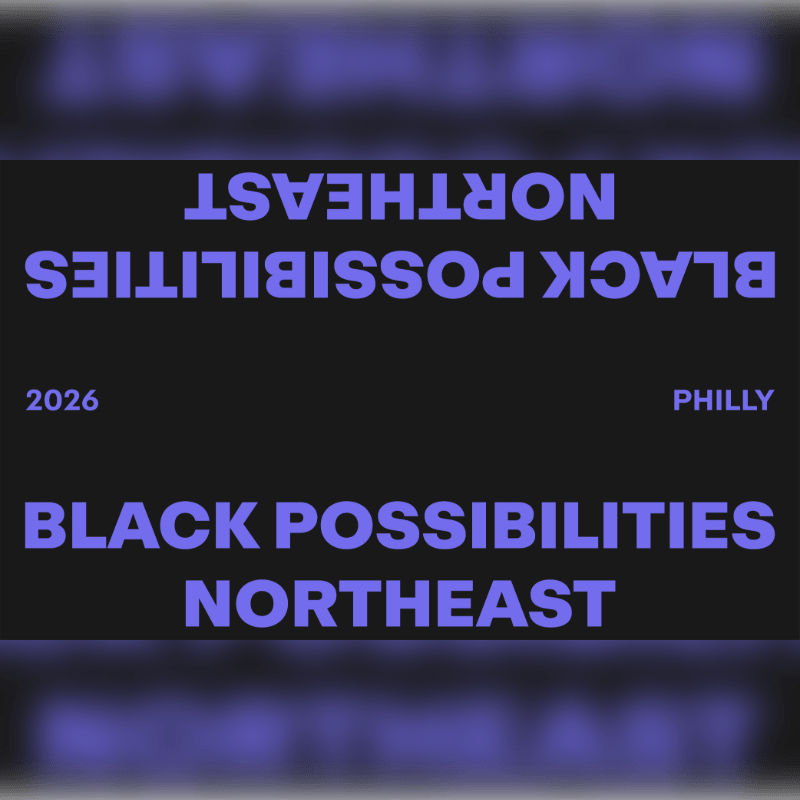 Black Possibilities: Northeast