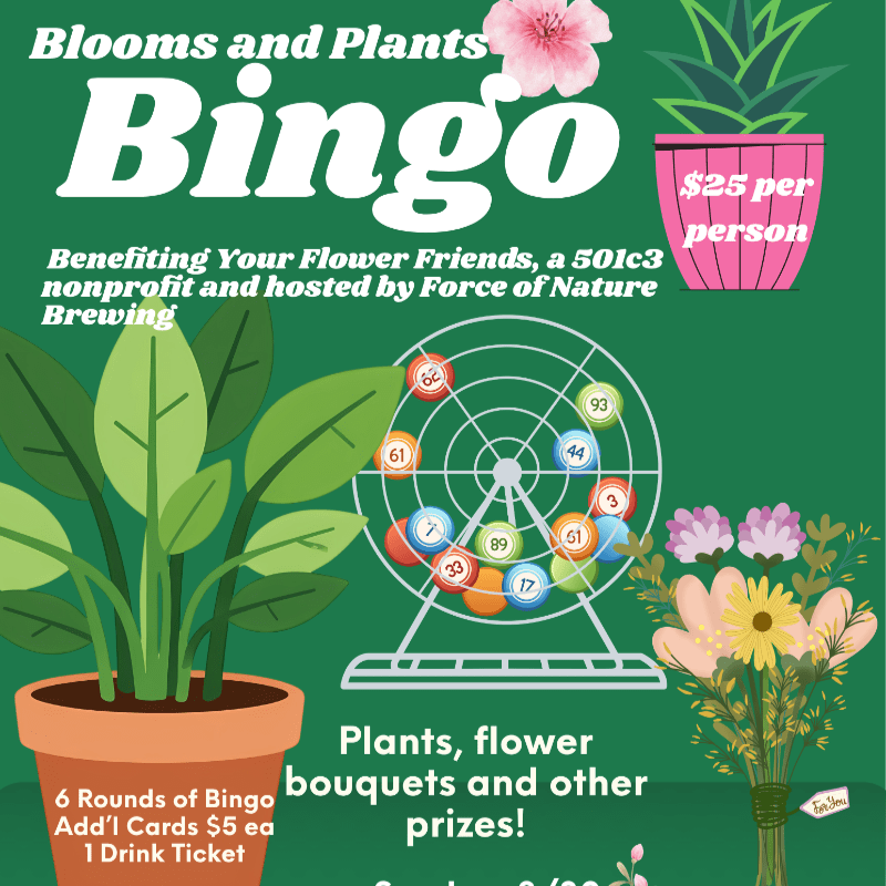 Plants, Blooms and Brews Bingo, Force of Nature Brewery