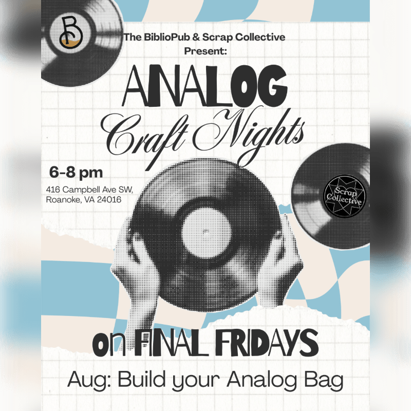 Analog Craft Night (Final Fridays)