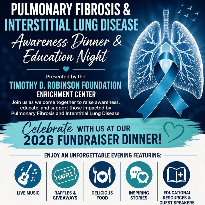 Pulmonary Fibrosis & Interstitial Lung Disease Awareness Dinner & Educational Night