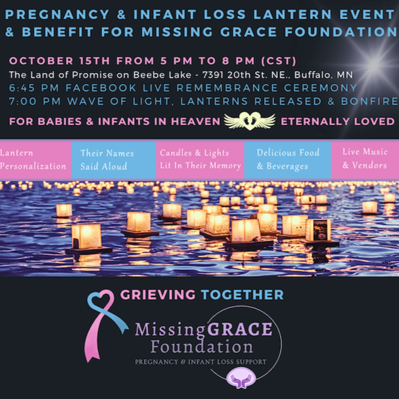 Pregnancy & Infant Loss Lantern Event & Benefit for Missing GRACE Foundation- October 15th