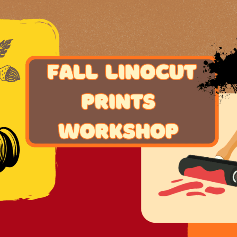 Fall Linocut Prints Workshop