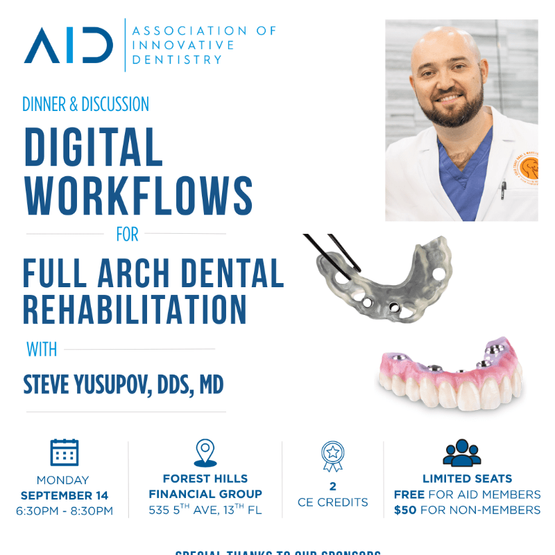 Digital Workflows for Full Arch Rehabilitation with Dr. Steve Yusupov, DDS, MD