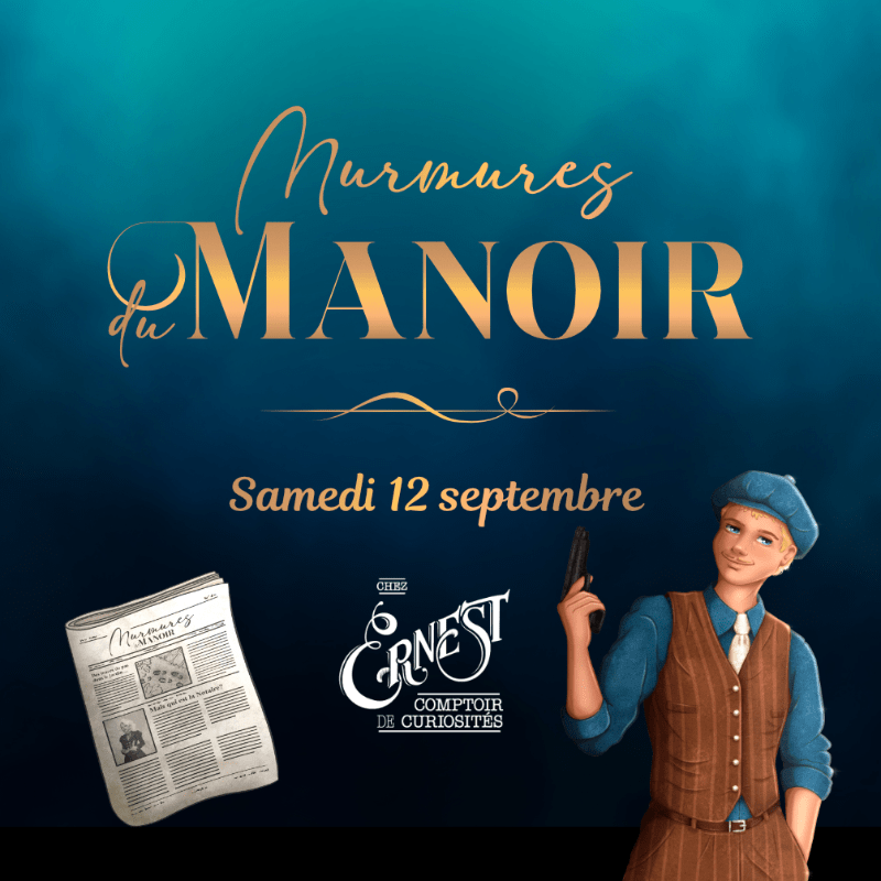 Murmures du Manoir Chez Ernest