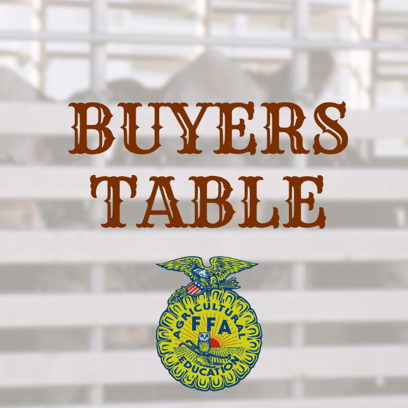 76th Annual FFA Show & Auction - Buyer's Tables
