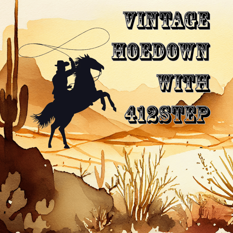 Vintage Hoedown with 412Step