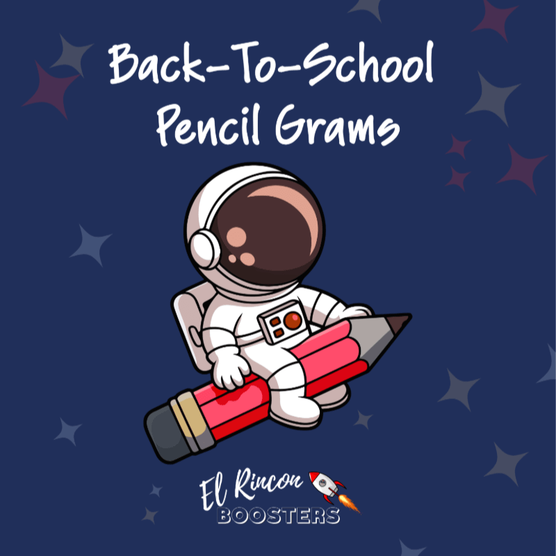 El Rincon Booster Club Back-To-School Pencil Gram