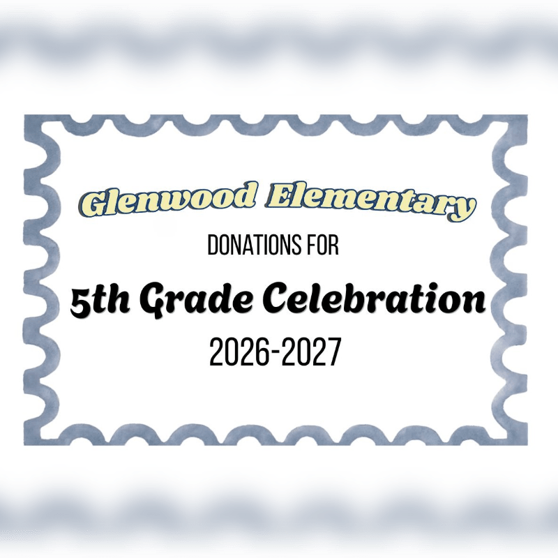 5th Grade Celebration Donation 2026-2027
