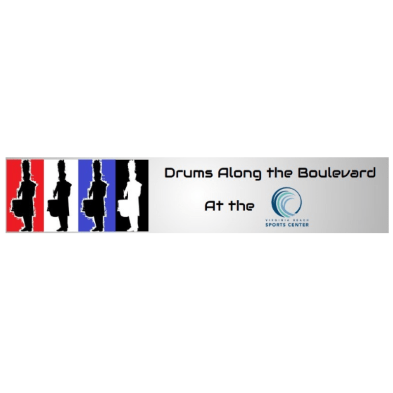Drums Along the Boulevard @ The Virginia Beach Sports Center
