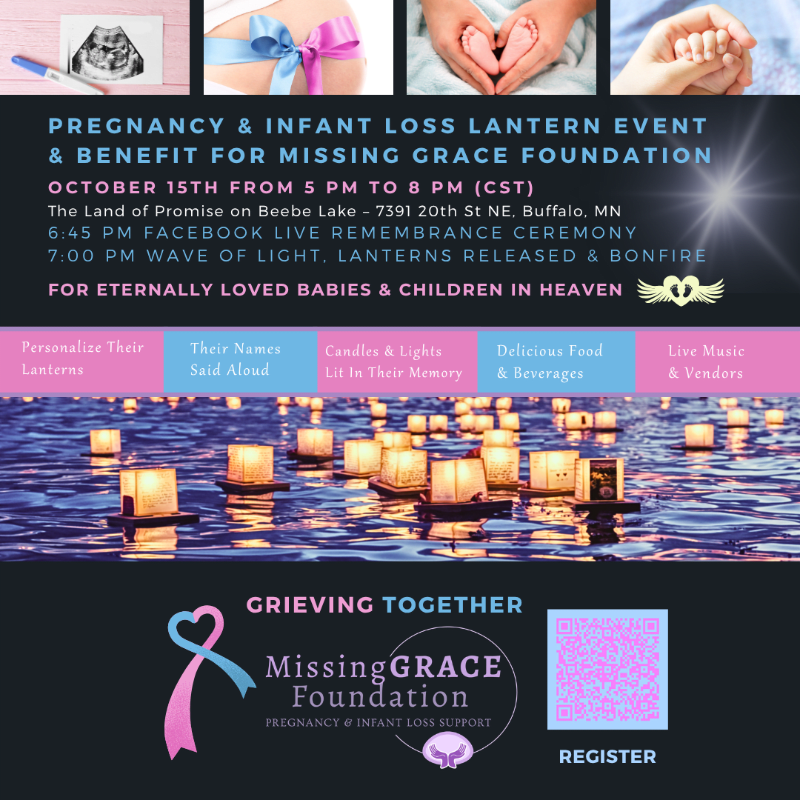 Pregnancy & Infant Loss Lantern Event & Benefit for Missing GRACE Foundation- October 15th
