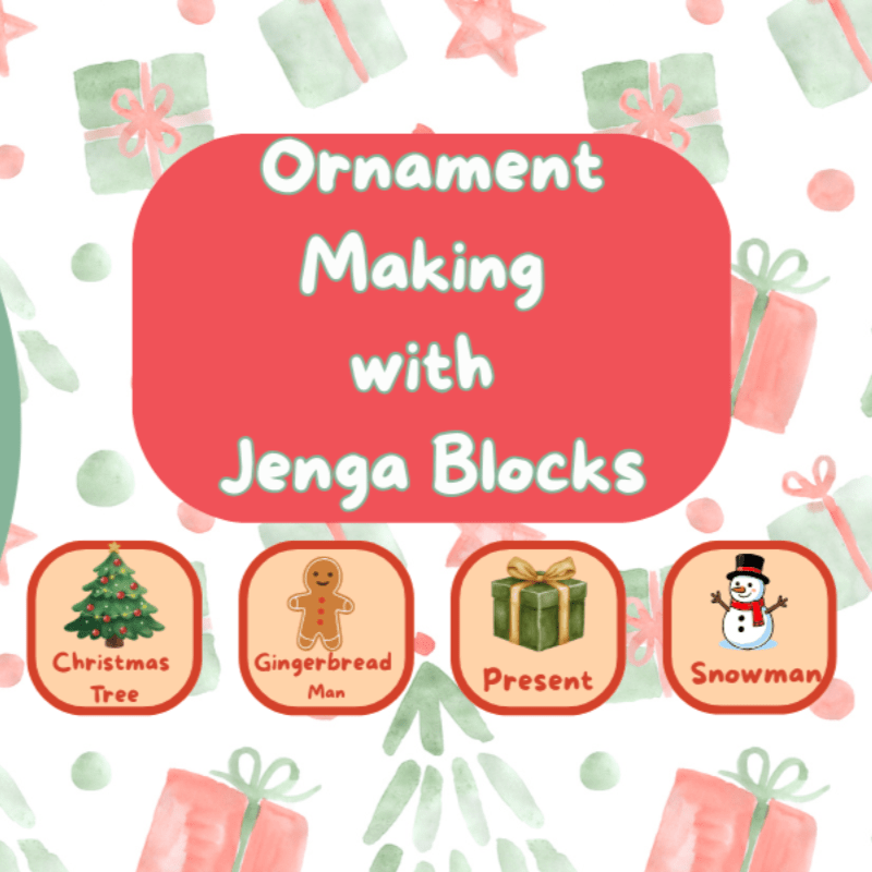 Ornament Making with Jenga Blocks
