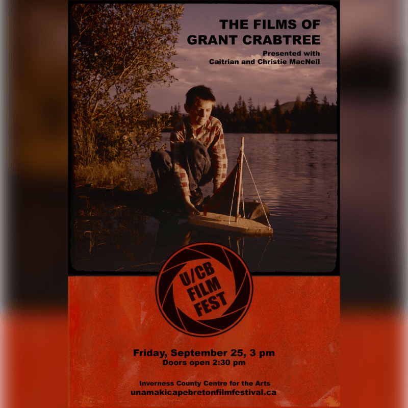 The Films of Grant Crabtree, with Caitrian and Christie MacNeil