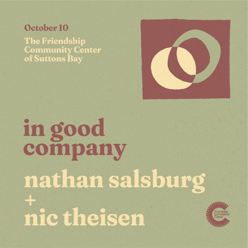 In Good Company w/ Nathan Salsburg and Nic Theisen