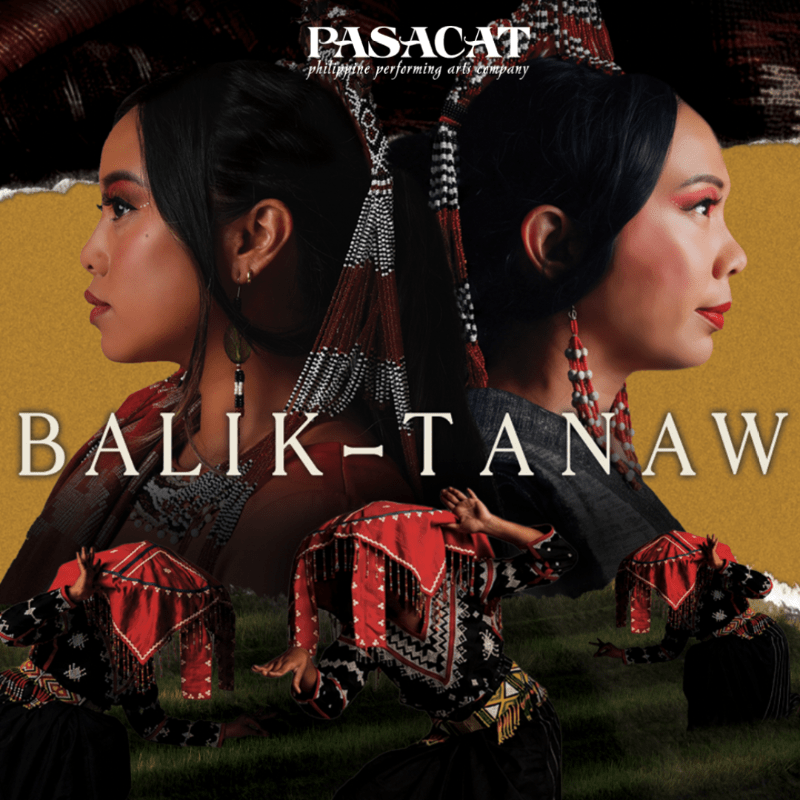 Balik Tanaw: Pulse. Breath. Legacy.